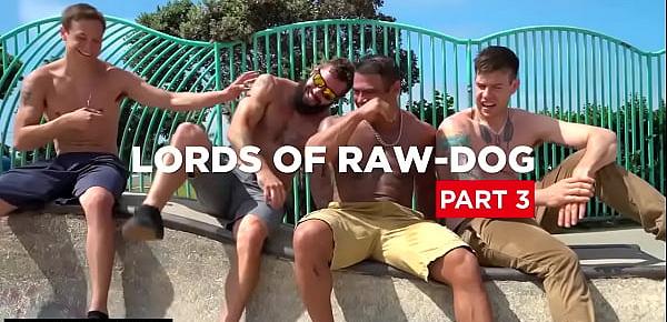  Lords of Raw - Dogs Part 3 Scene 1 - Trailer preview - BROMO